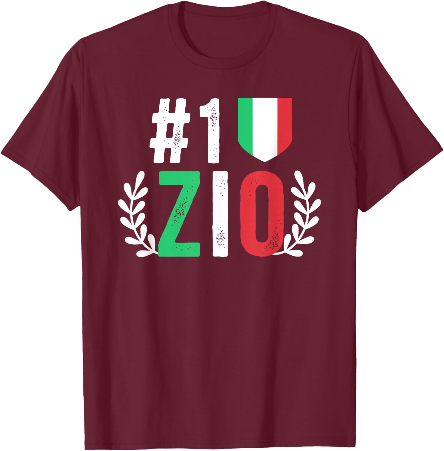 Number One Zio Italian Uncle Zio Best Zio T-Shirt - T-Shirt | Maroon