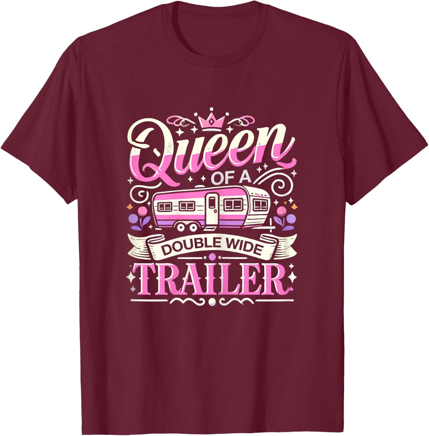 ShirtZilla Women's Black Graphic Double-Wide Trailer , X-Small T-Shirt - T-Shirt | Maroon