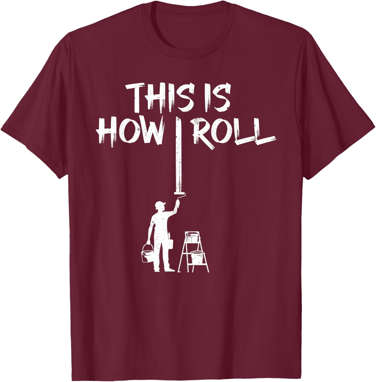 Best Painter Design Women Painting Job House Painter T-Shirt - T-Shirt | Maroon