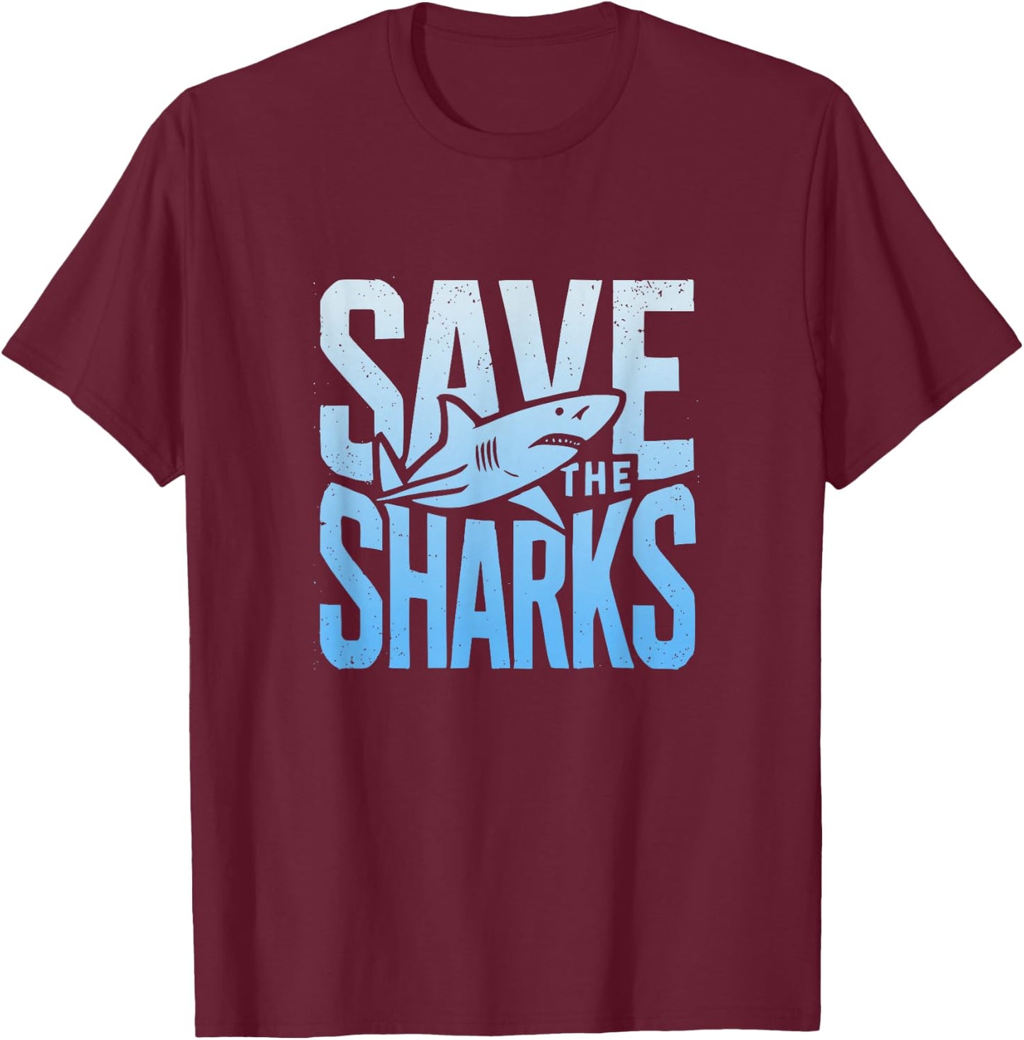Save The Sharks Typography Protect The Ocean T-Shirt - T-Shirt | Maroon