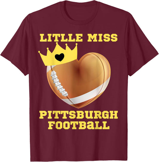 Little Miss Pittsburgh Football Fun Girl Toddler Girls Funny T-Shirt - T-Shirt | Maroon