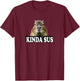 Kids Kinda Sus Meme Lover Capybara T-Shirt - T-Shirt | Maroon