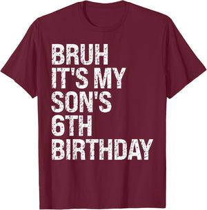 Bruh It's My Son's 6th Birthday Happy Kid Prince Crown Funny T-Shirt - T-Shirt | Maroon