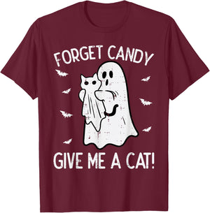 Halloween Forget Candy Give Me Cat Funny Costume Men Women T-Shirt - T-Shirt | Maroon
