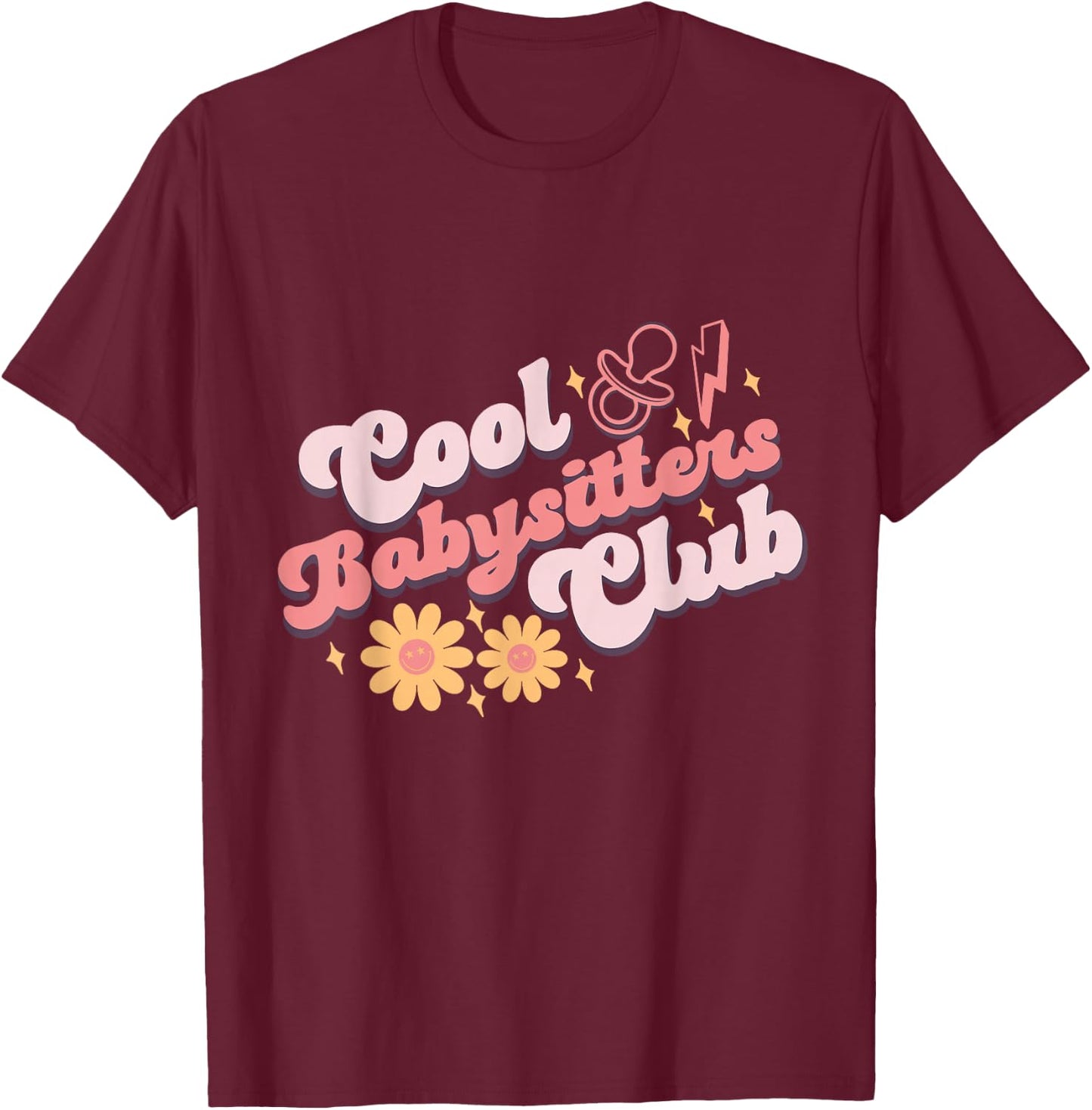 Babysitters Club Book Daycare Provider Friends Childcare Day T-Shirt - T-Shirt | Maroon