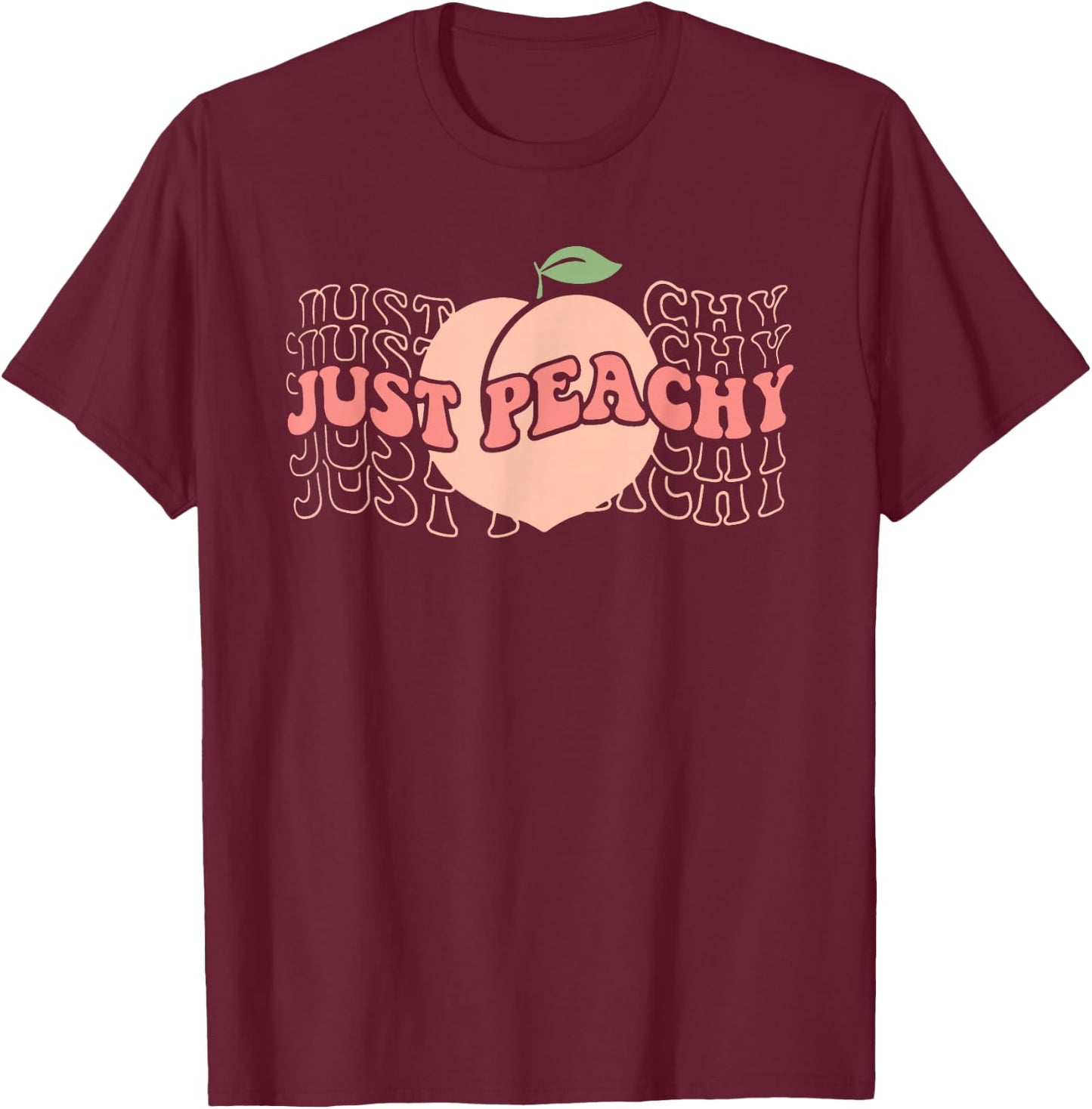 Peachy Just Peach Retro 70s Georgia Summer Hippie Fruit T-Shirt - T-Shirt | Maroon