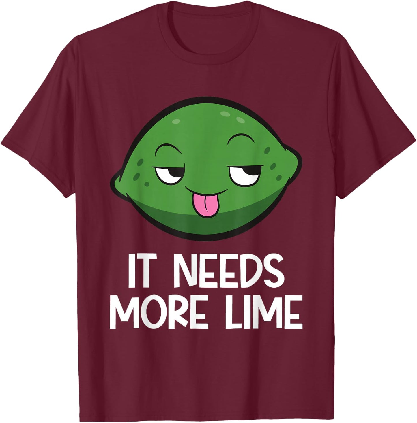 It Needs More Lime T-Shirt - T-Shirt | Maroon