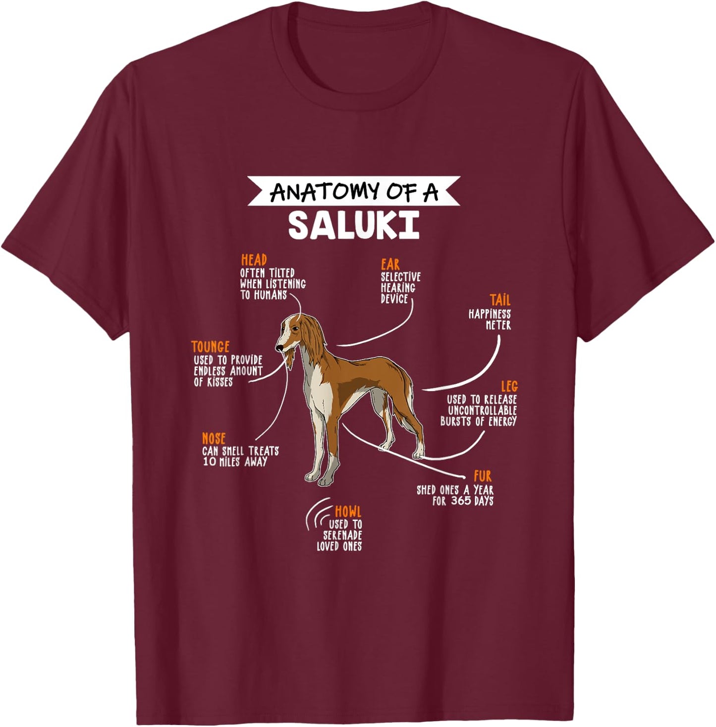 Anatomy Of A Saluki Dog Funny Dog Lover Gift T-Shirt - T-Shirt | Maroon