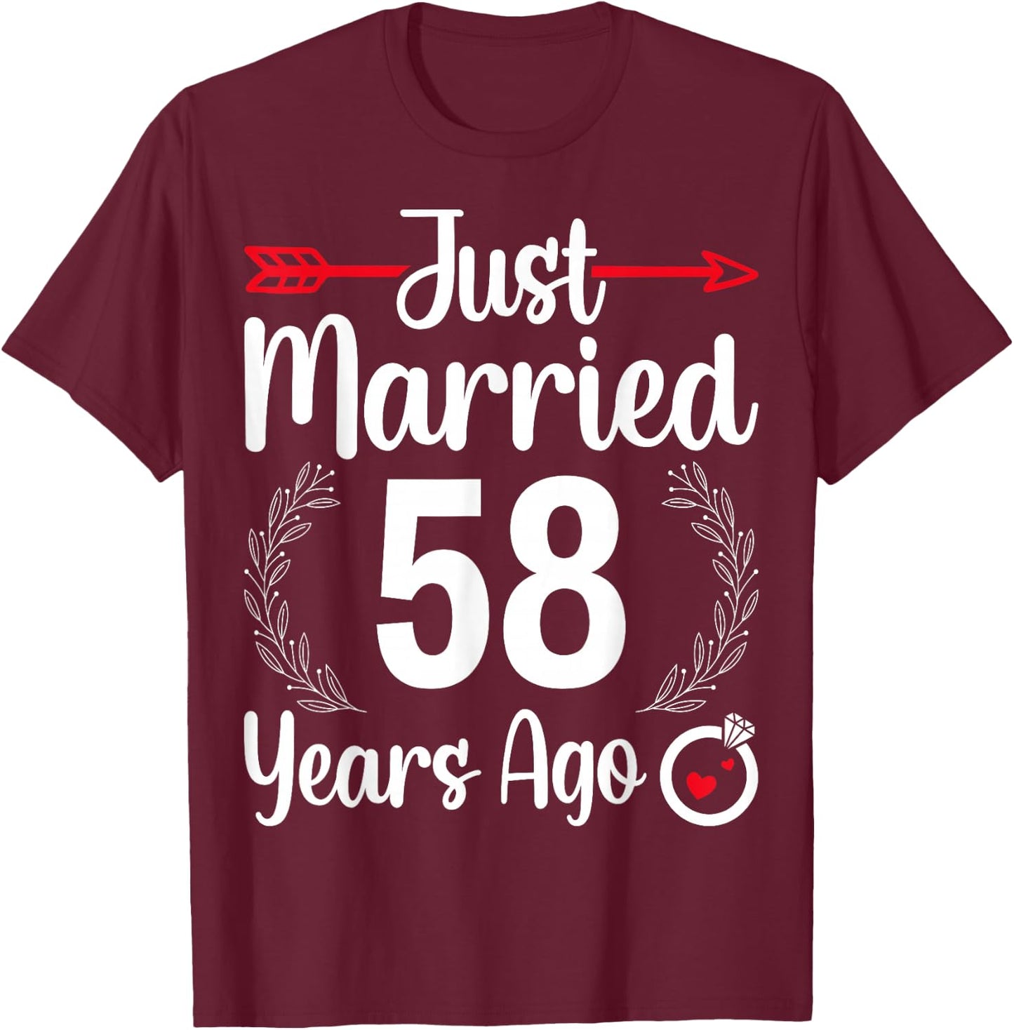 Just Married 58 Years Ago - Husband Wife 58th Anniversary T-Shirt - T-Shirt | Maroon