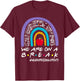 Rainbow We Are On A Break Summer Paraprofessional Off Duty T-Shirt - T-Shirt | Maroon