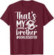 Proud Soccer Goalie Sister Of A Soccer Goalkeeper Sister T-Shirt - T-Shirt | Maroon