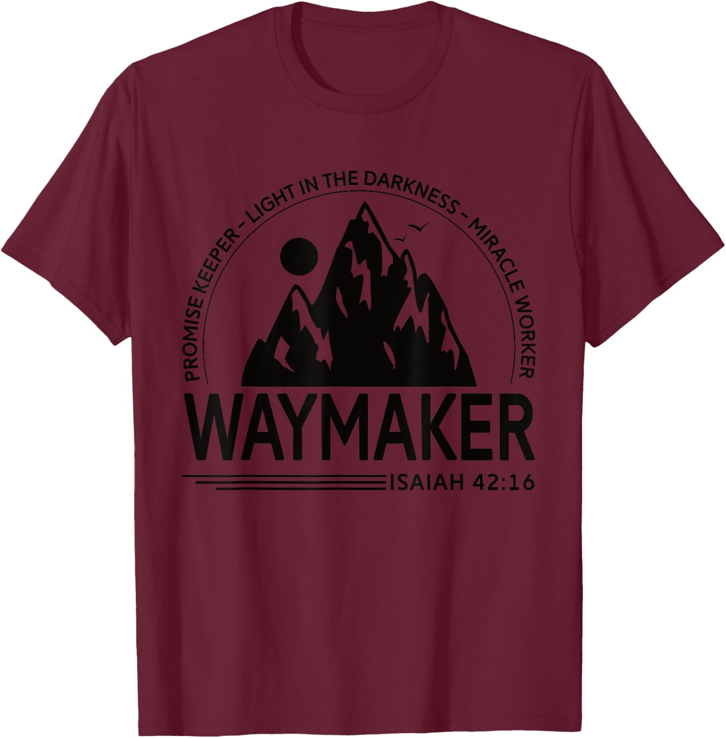 Spiritual Journey Waymaker Biblical Religious Christian T-Shirt - T-Shirt | Maroon