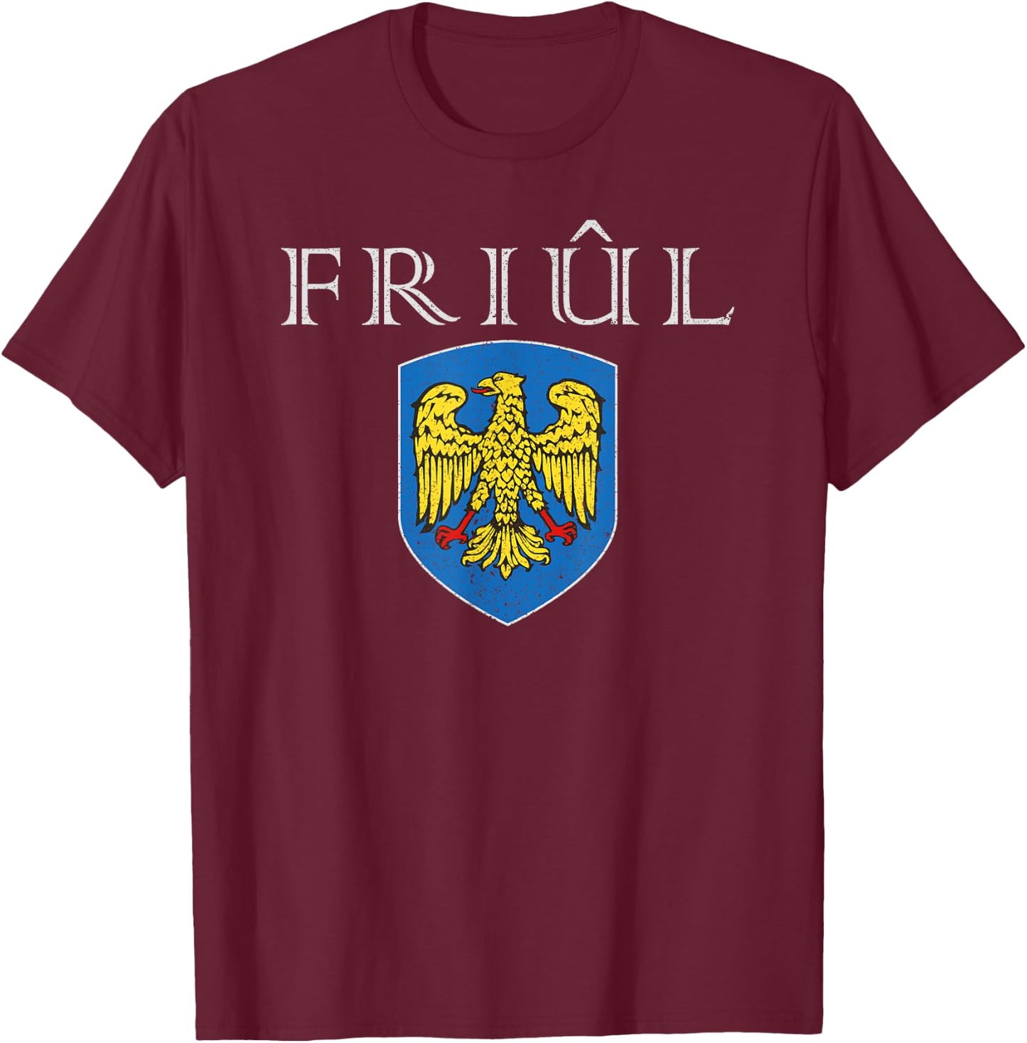 Friuli Italian region historical tourist souvenir ethnic T-Shirt - T-Shirt | Maroon