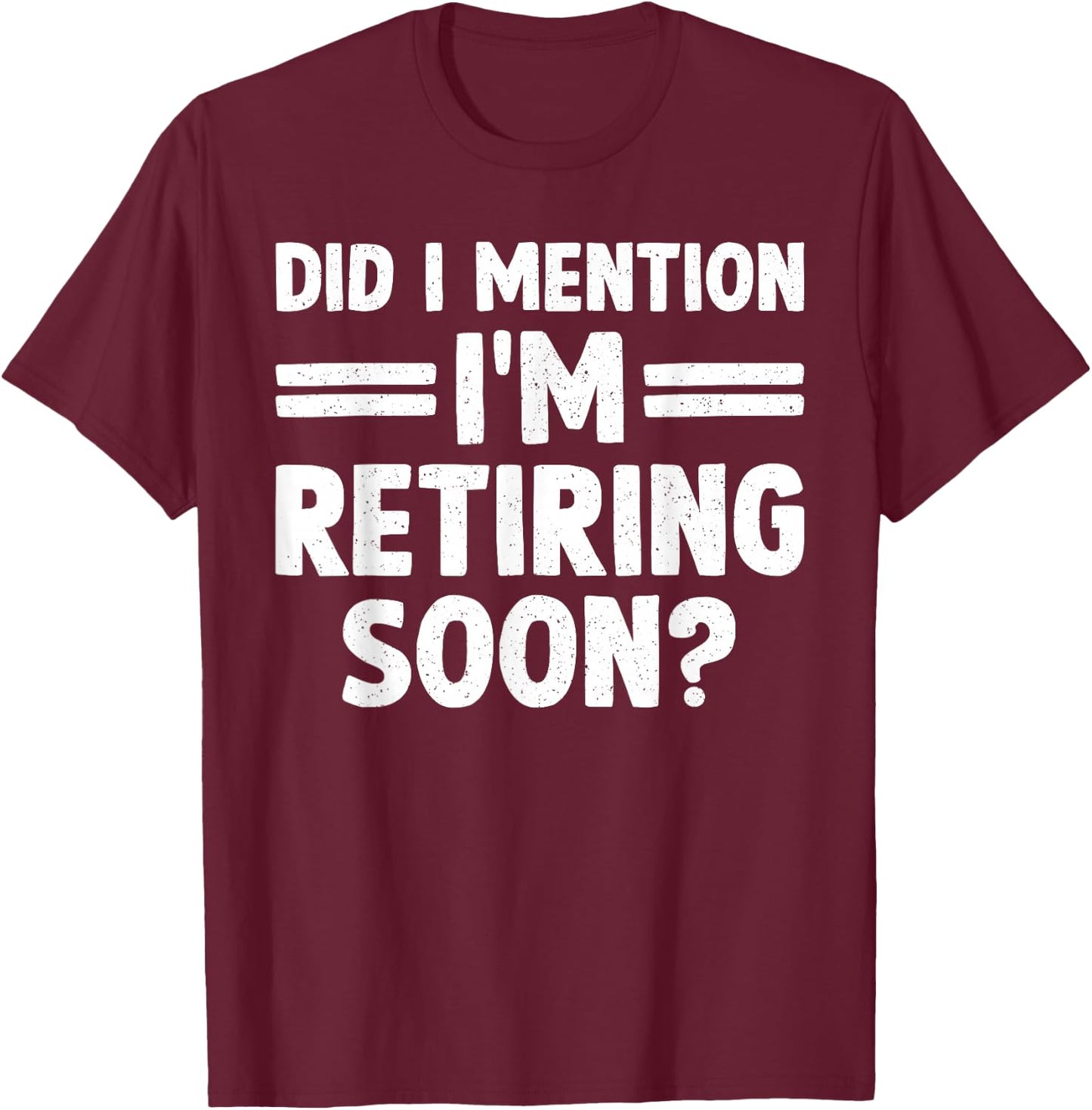 Unique Retirement Art Women Grandma Grandpa Retired T-Shirt - T-Shirt | Maroon