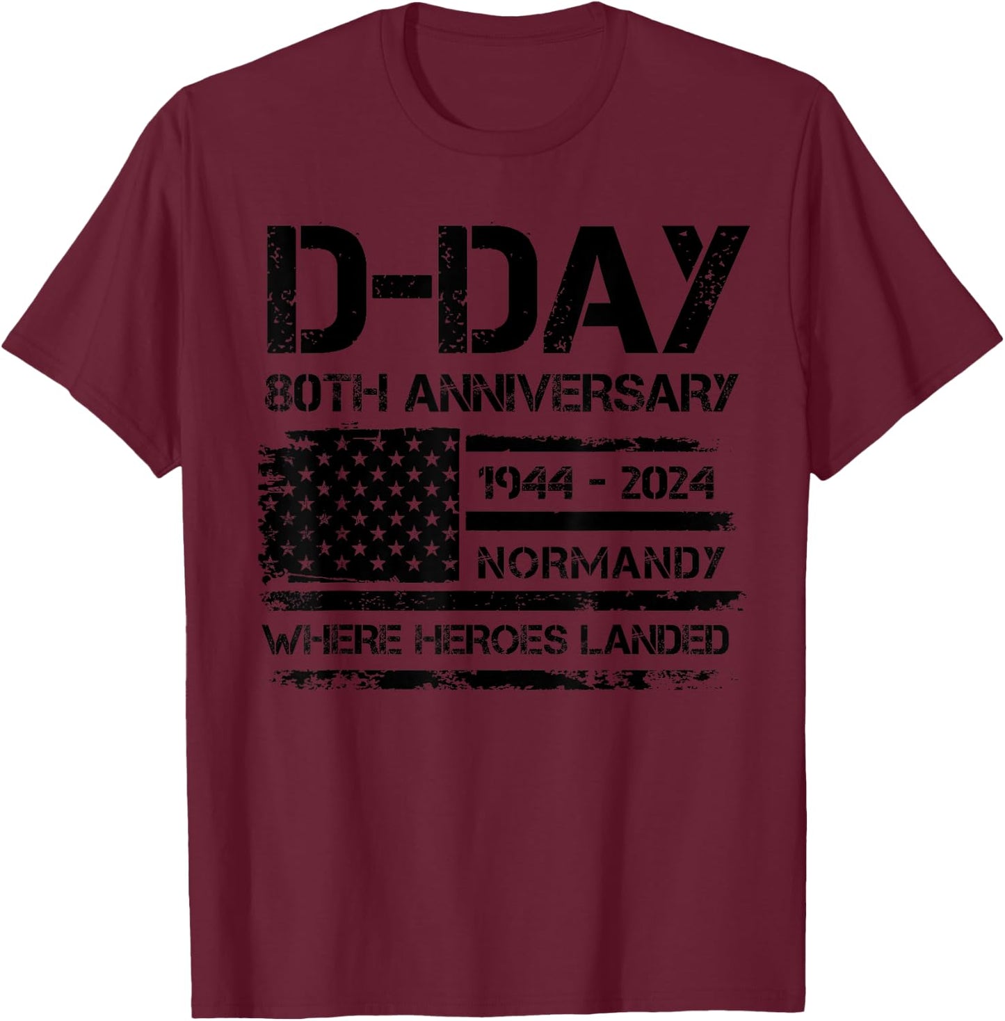 D-Day 80th Anniversary USA Flag Veteran Military Souvenir Men T-Shirt - T-Shirt | Maroon