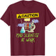 Caution Mad Scientist At Work Funny Science Scientist's T-Shirt - T-Shirt | Maroon