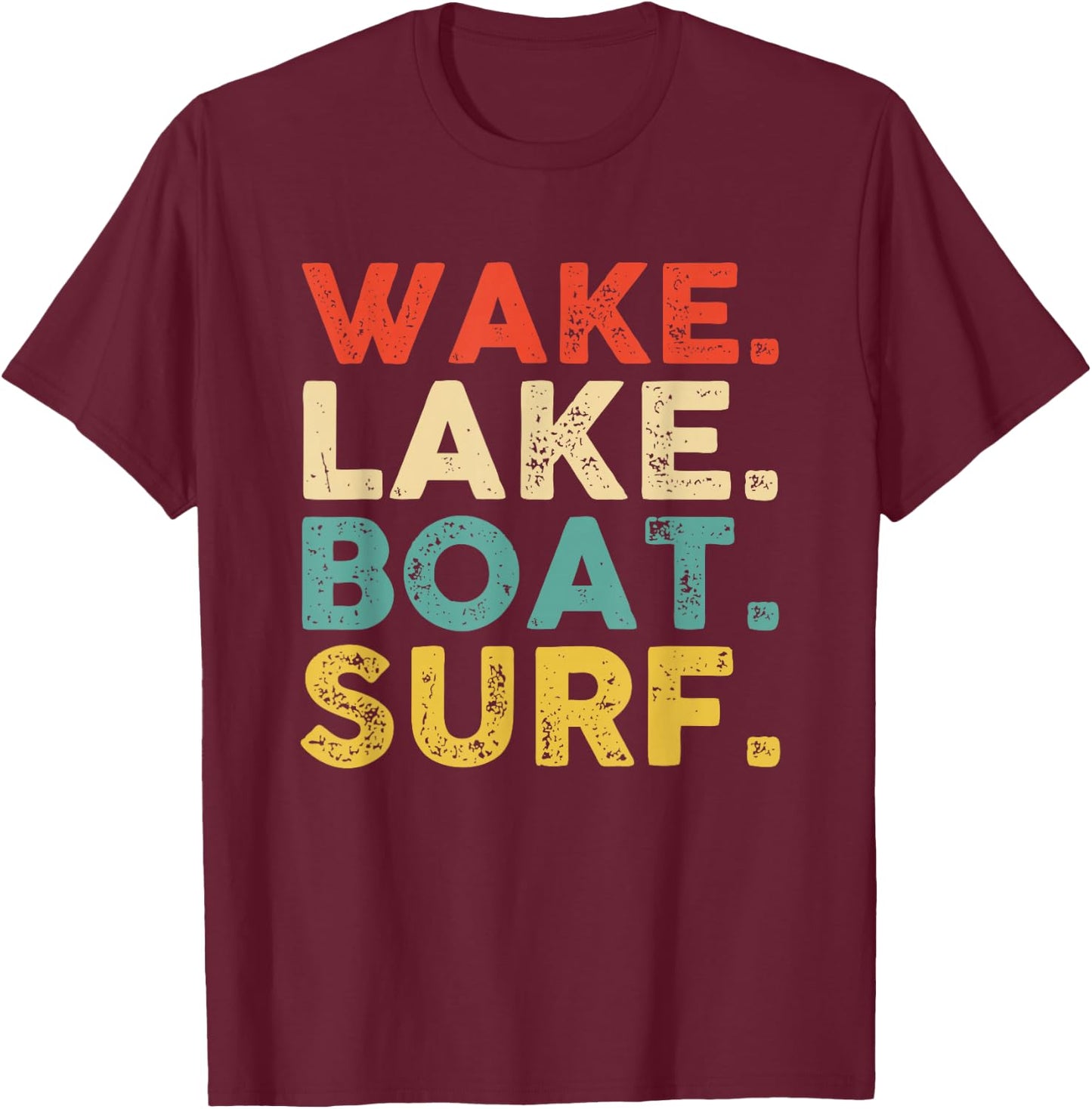Wake Surfing Wake Surf Wake Surfing Rope Wake Surfboards T-Shirt - T-Shirt | Maroon
