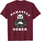 Namastay Sober Bear NA AA Alcoholics Anonymous Buddha T-Shirt - T-Shirt | Maroon