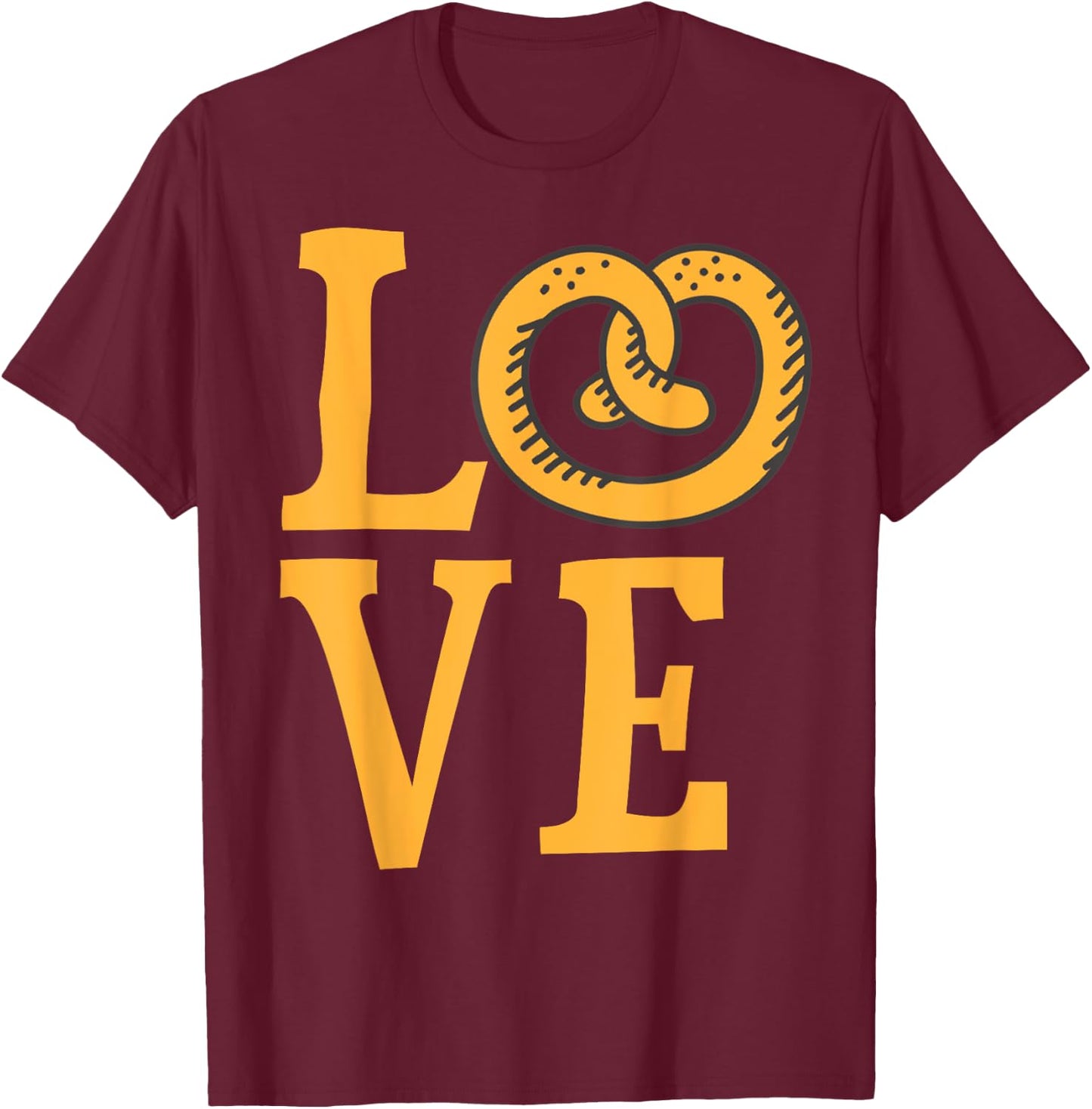 I Love Soft Pretzels Trendy Foodie Food Pretzel Lover Gift T-Shirt - T-Shirt | Maroon