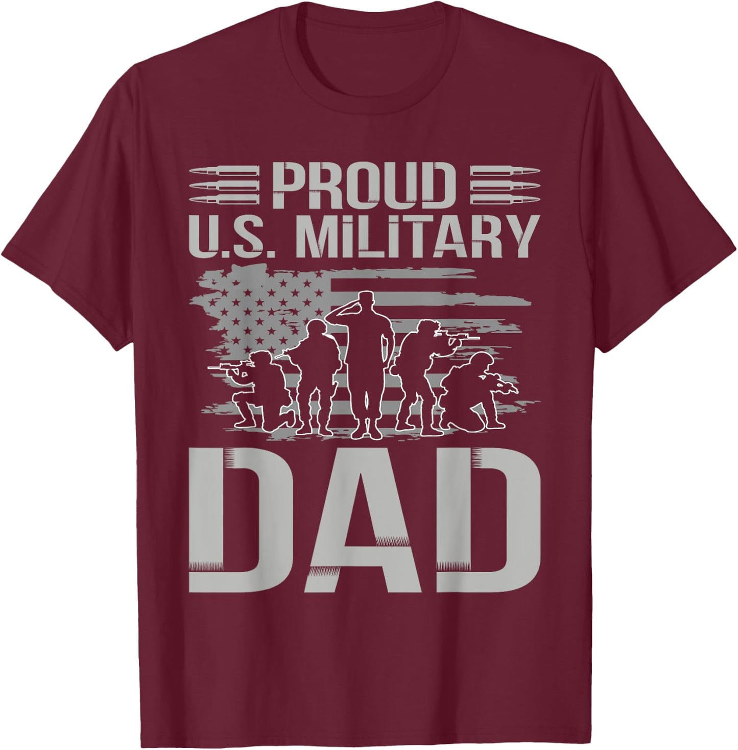 Proud U.s. Military Dad Father's Day For Dad Grandpa Veteran T-Shirt - T-Shirt | Maroon
