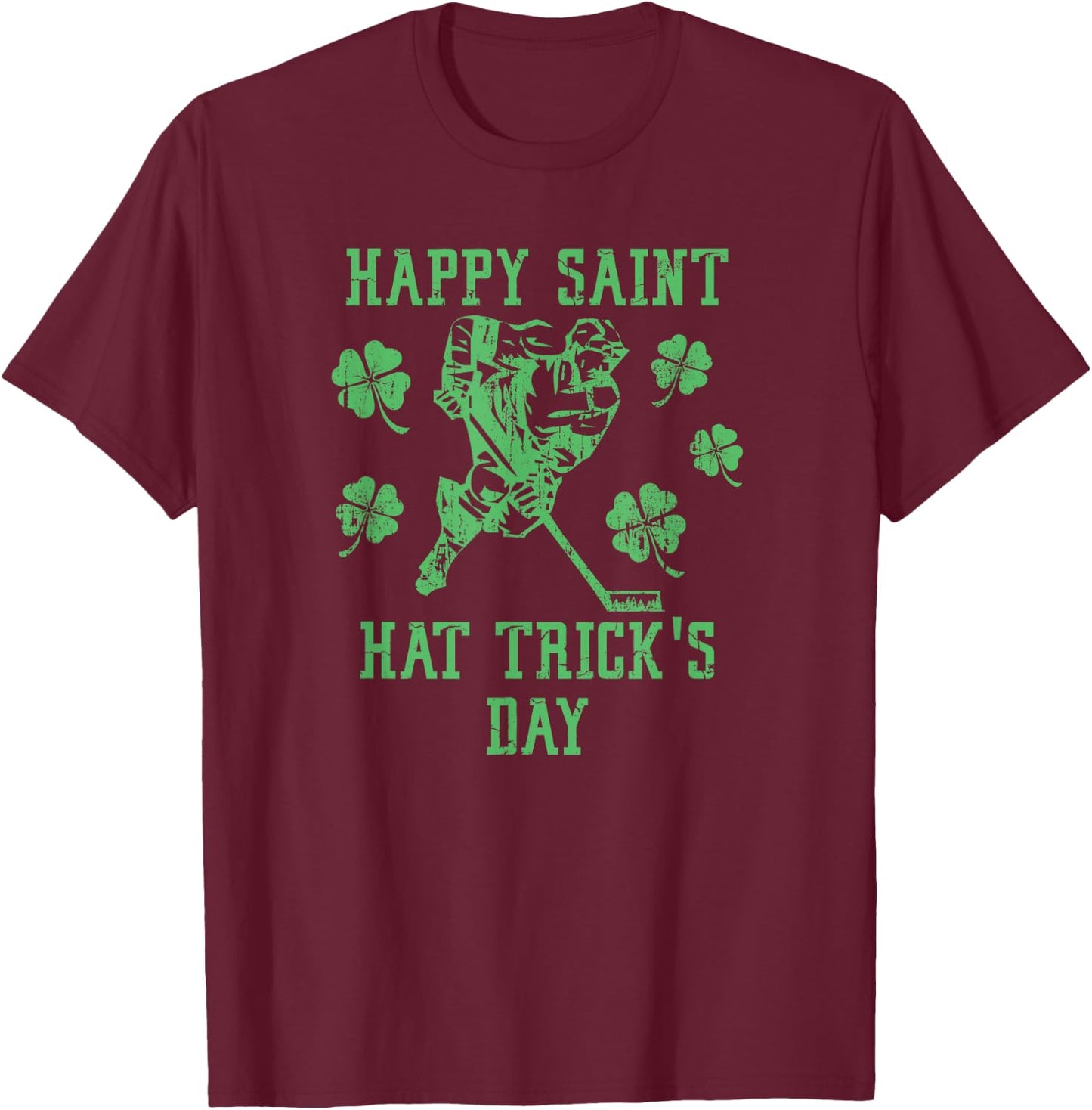 Happy Saint Hat Tricks Day Funny St Patrick's Day Ice Hockey T-Shirt - T-Shirt | Maroon