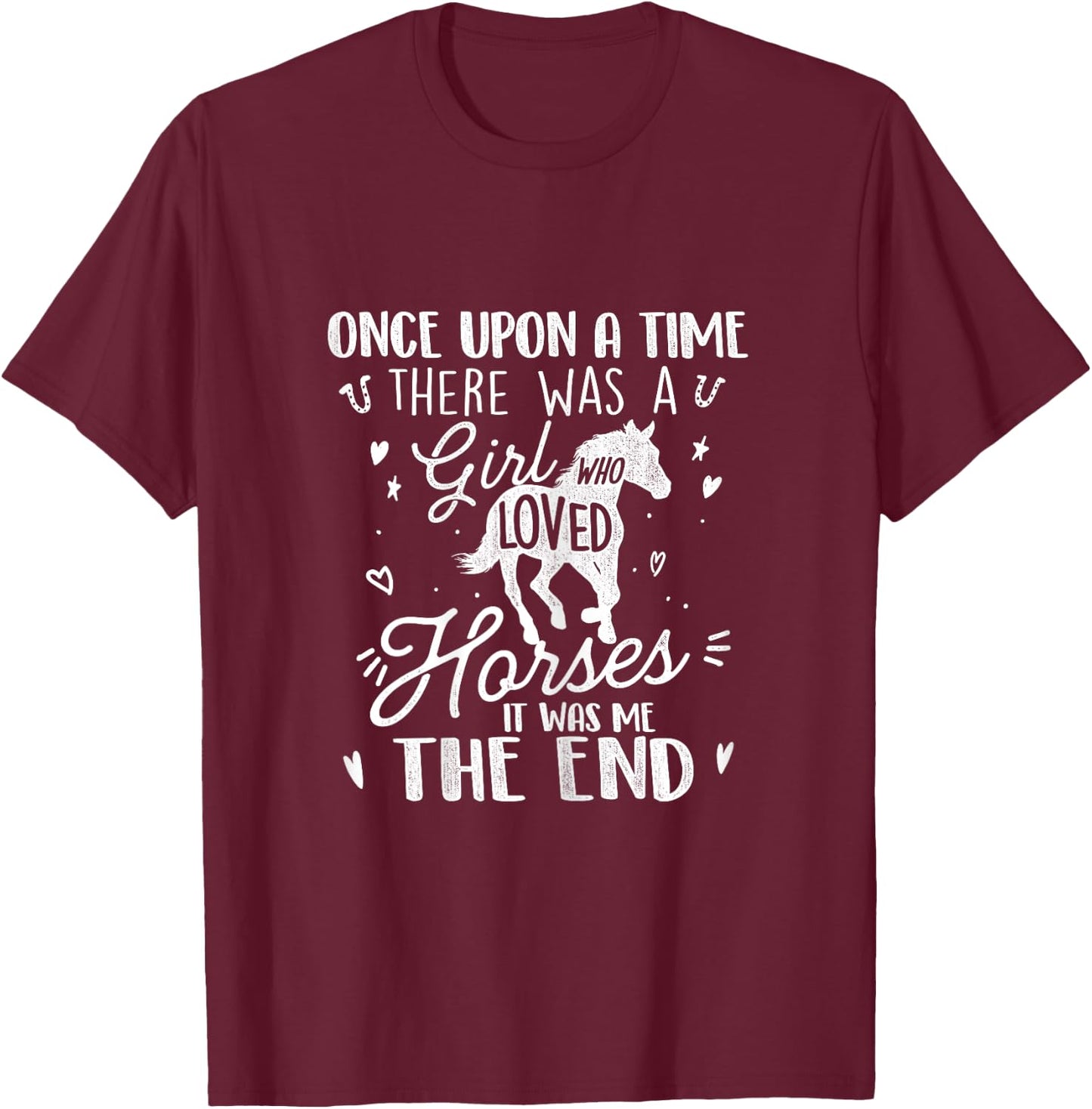 A Girl Who Loved Horses - Horse Lover Equestrian Horse Rider T-Shirt - T-Shirt | Maroon