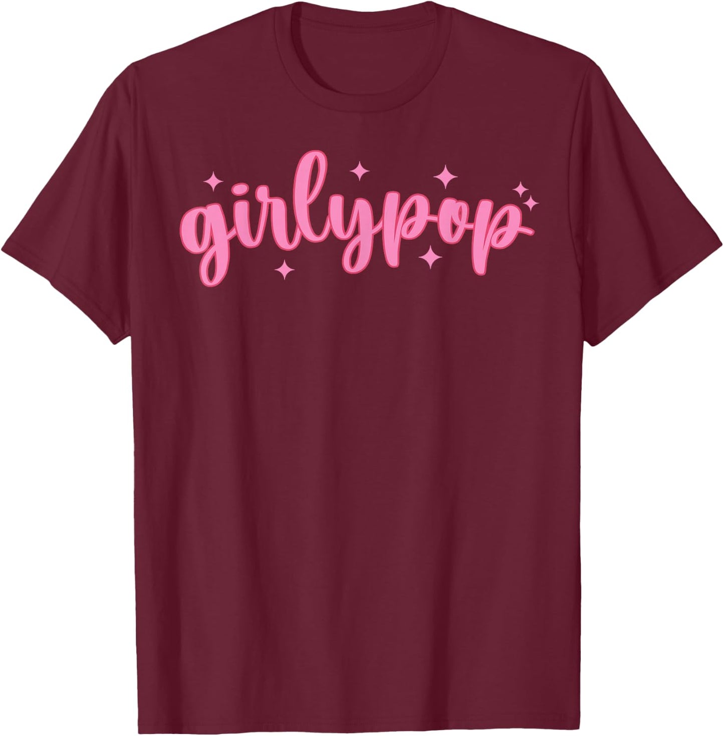 Girly Pop, Trendy Slaying Queen T-Shirt - T-Shirt | Maroon