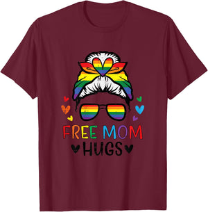 Gay Free Mom Hugs Messy Bun Rainbow Pride Flag Ally Mama T-Shirt - T-Shirt | Maroon