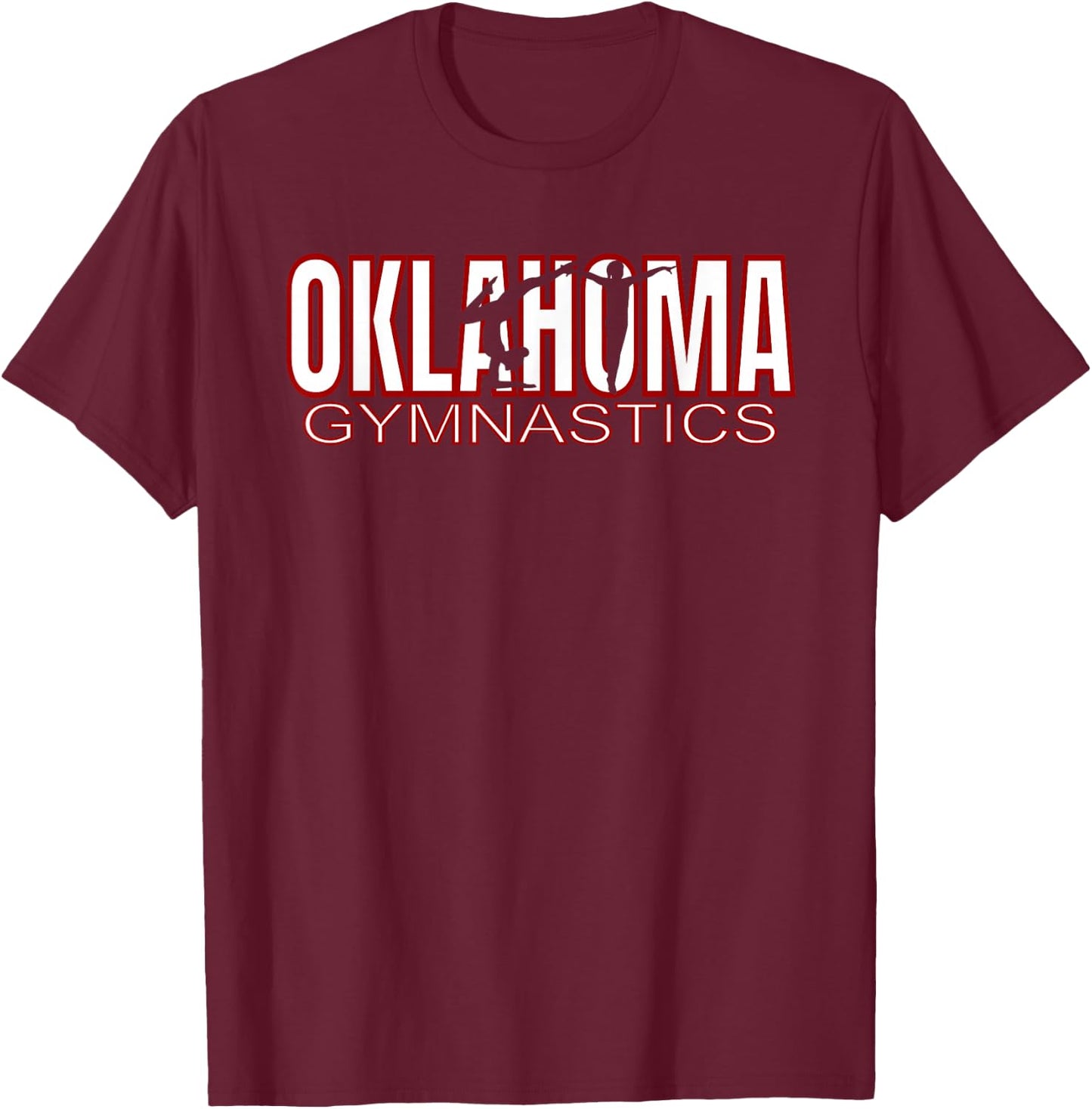 Oklahoma Gymnastics Competition Gymnast Tumbling Girl Gift Small T-Shirt - T-Shirt | Maroon