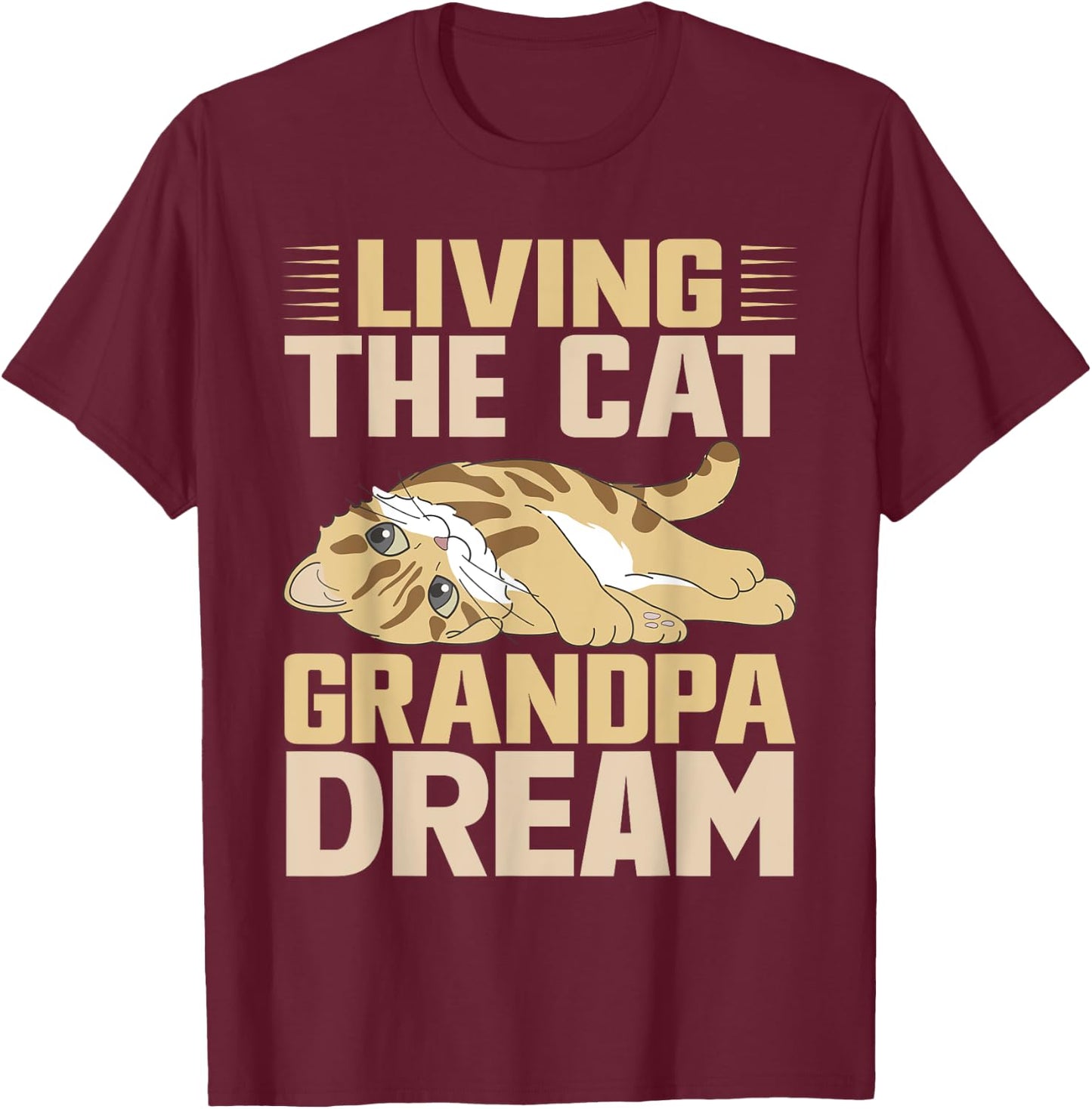 Living the Cat Grandpa Dream Cat Grandpa Women T-Shirt - T-Shirt | Maroon