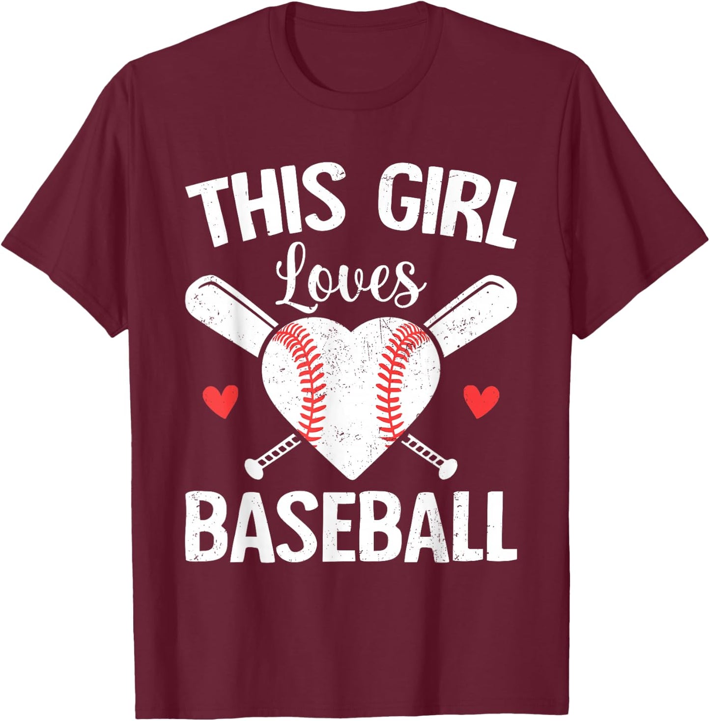 This Girl Loves Baseball Cute Baseball Girl Women T-Shirt - T-Shirt | Maroon