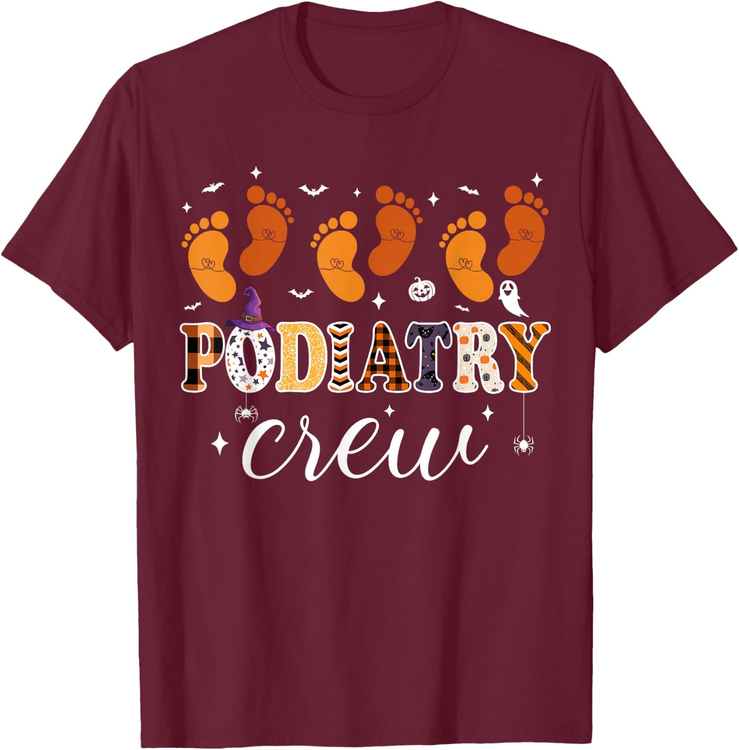 Podiatry Crew Footprint Podiatrist Pumpkin Ghost Halloween T-Shirt - T-Shirt | Maroon