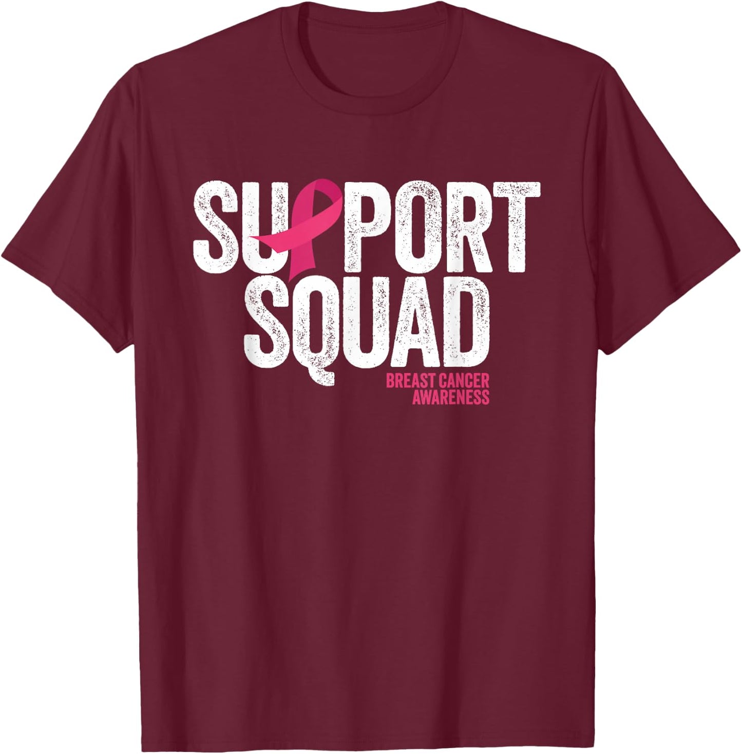 Breast Cancer Shirts Support Squad Breast Cancer Awareness T-Shirt - T-Shirt | Maroon