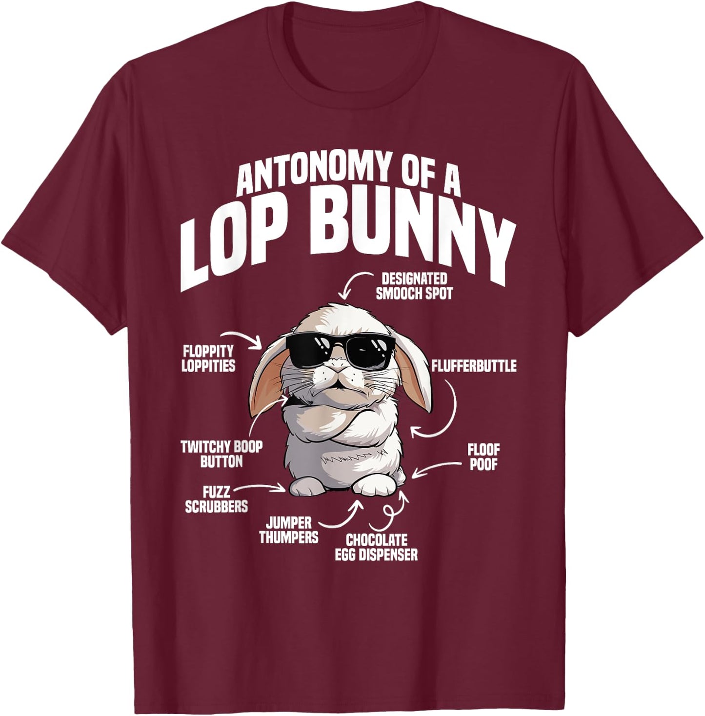 Holland Lop Bunny Stuffed Animal Plush Anatomy Lop Bunny T-Shirt - T-Shirt | Maroon