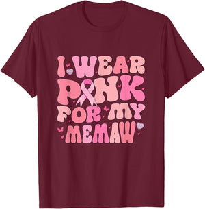 Groovy I Wear Pink For My Memaw Breast Cancer Awareness T-Shirt - T-Shirt | Maroon