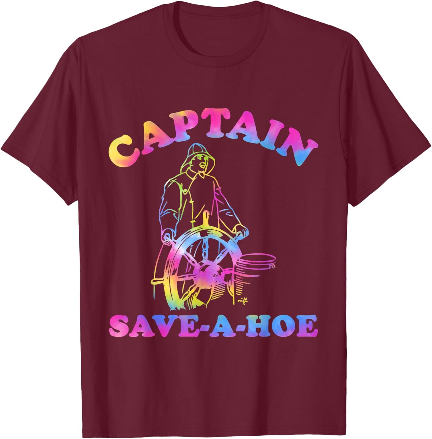 Captain Save-A-Hoe Hippie Design T-Shirt - T-Shirt | Maroon