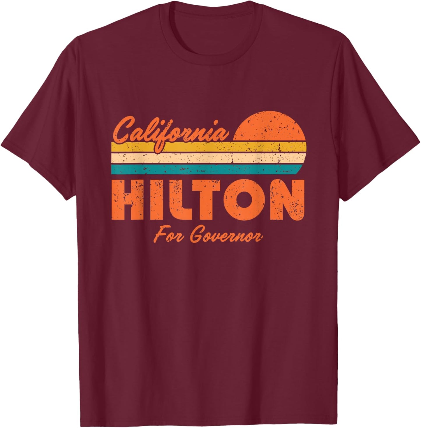 Steve Hilton for Governor of California 2026 Retro Sunset T-Shirt - T-Shirt | Maroon
