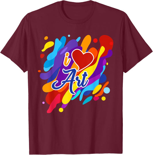 Cool I Love Art Teacher Artist Gift Supplies Men Women Kids T-Shirt - T-Shirt | Maroon