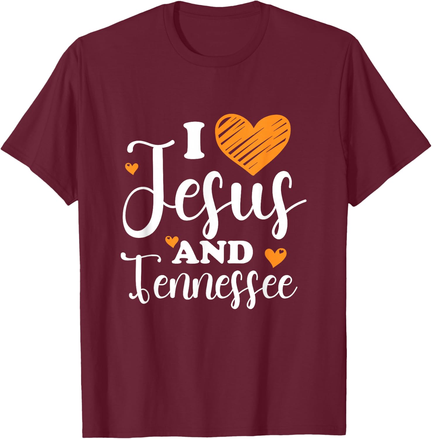 I Love Jesus And Tennessee TN State Christian T-Shirt - T-Shirt | Maroon