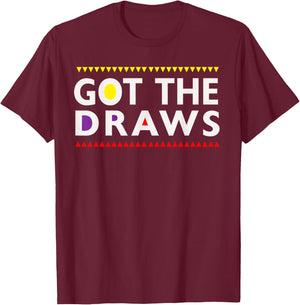 Martin Got The Draws T-Shirt - T-Shirt | Maroon
