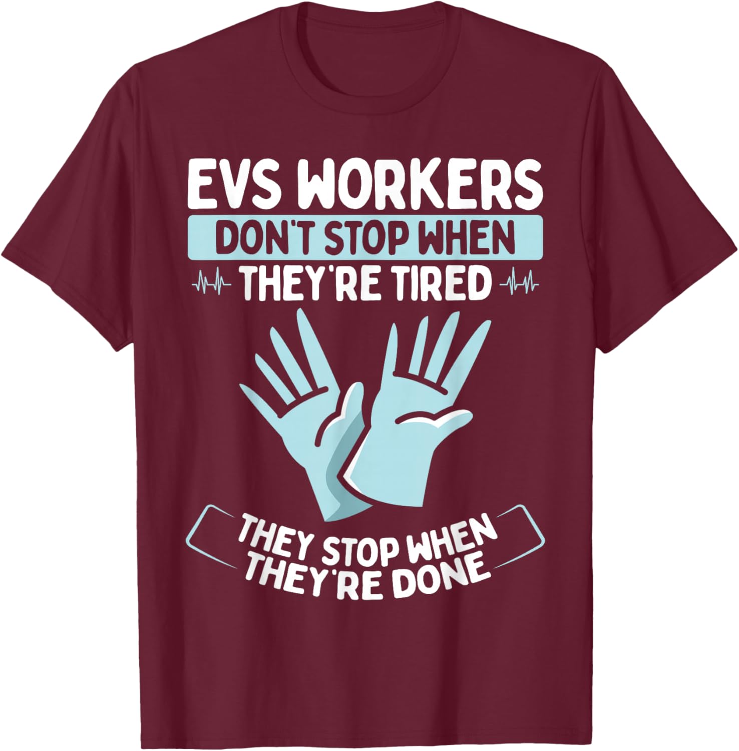 EVS Tech Essentials EVS Technician Badge Buddy EVS Worker T-Shirt - T-Shirt | Maroon