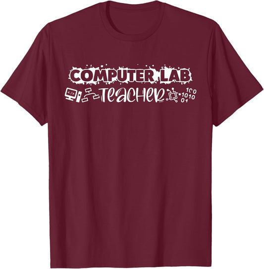 Computer Lab Teacher Technology Engineer Teacher STEM T-Shirt - T-Shirt | Maroon