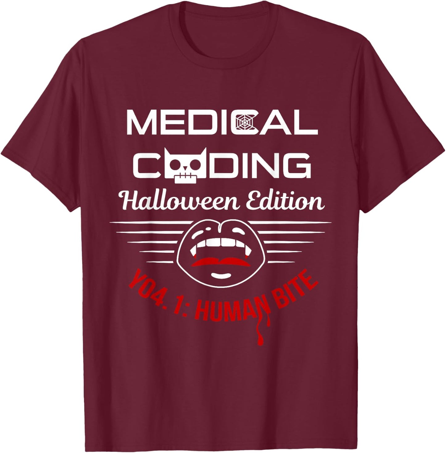 Halloween Medical Coder Medical Terminology Coding T-Shirt - T-Shirt | Maroon