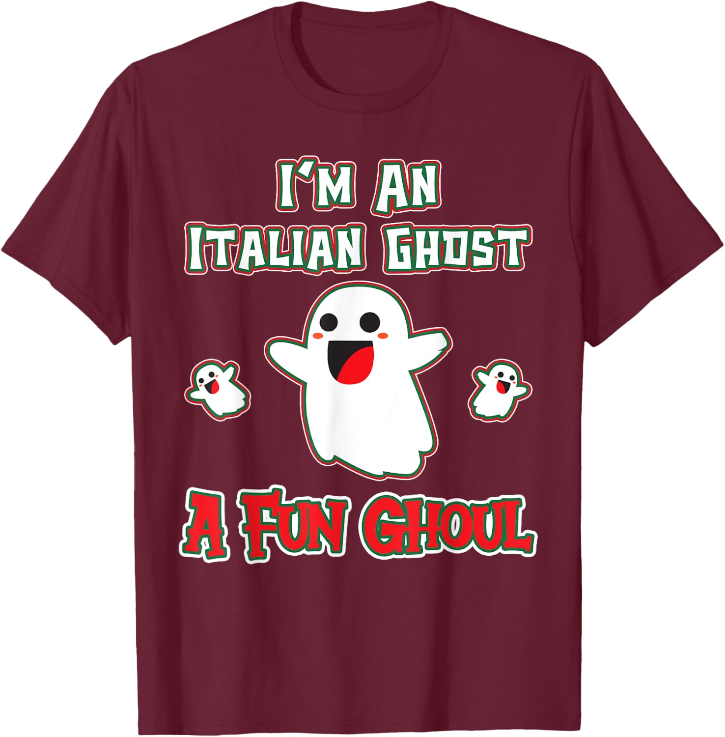 Funny Italian Shirts Italy Halloween Ghost A Fun Ghoul T-Shirt - T-Shirt | Maroon