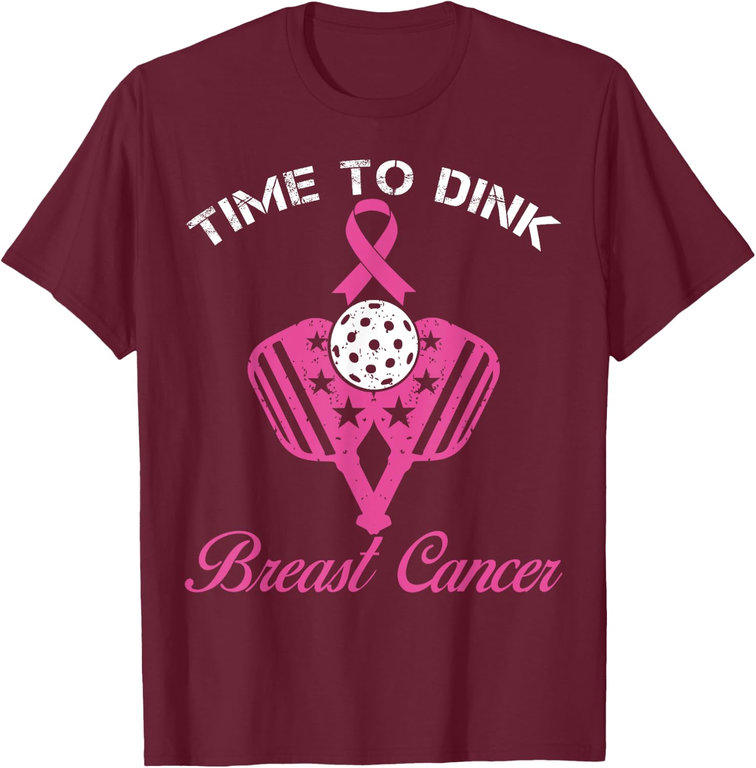 Time To Dink Breast Cancer Awareness Pickleball Pink T-Shirt - T-Shirt | Maroon