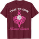 Time To Dink Breast Cancer Awareness Pickleball Pink T-Shirt - T-Shirt | Maroon