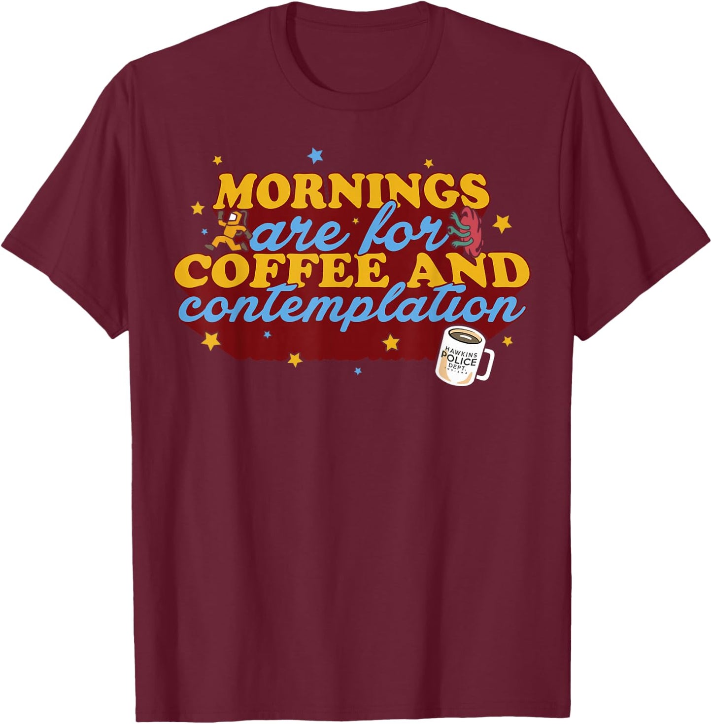 Netflix Stranger Things Coffee And Contemplation Typographic T-Shirt - T-Shirt | Maroon