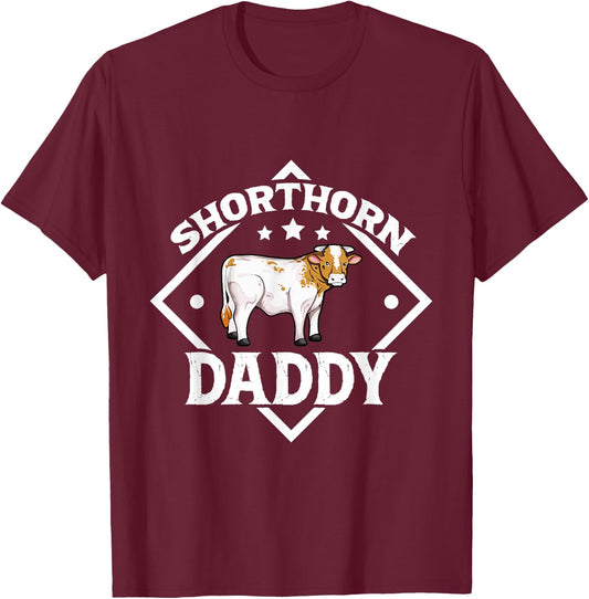 Shorthorn Daddy - Shorthorn cattle T-Shirt - T-Shirt | Maroon