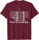 Your 41 is Coming Women T-Shirt - T-Shirt | Maroon