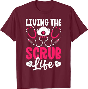 Funny Scrub Life Heart Healthcare Medical Nurse Women T-Shirt - T-Shirt | Maroon